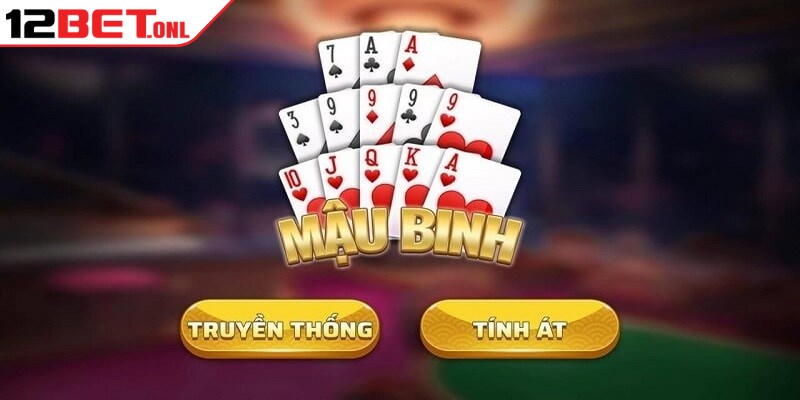 Kinh Nghiệm Chơi Bài Phỏm Giúp Thắng Nhanh, Hiệu Quả 17 Mậu binh là game bài truyền thống của Việt Nam, có nguồn gốc từ Trung Quốc